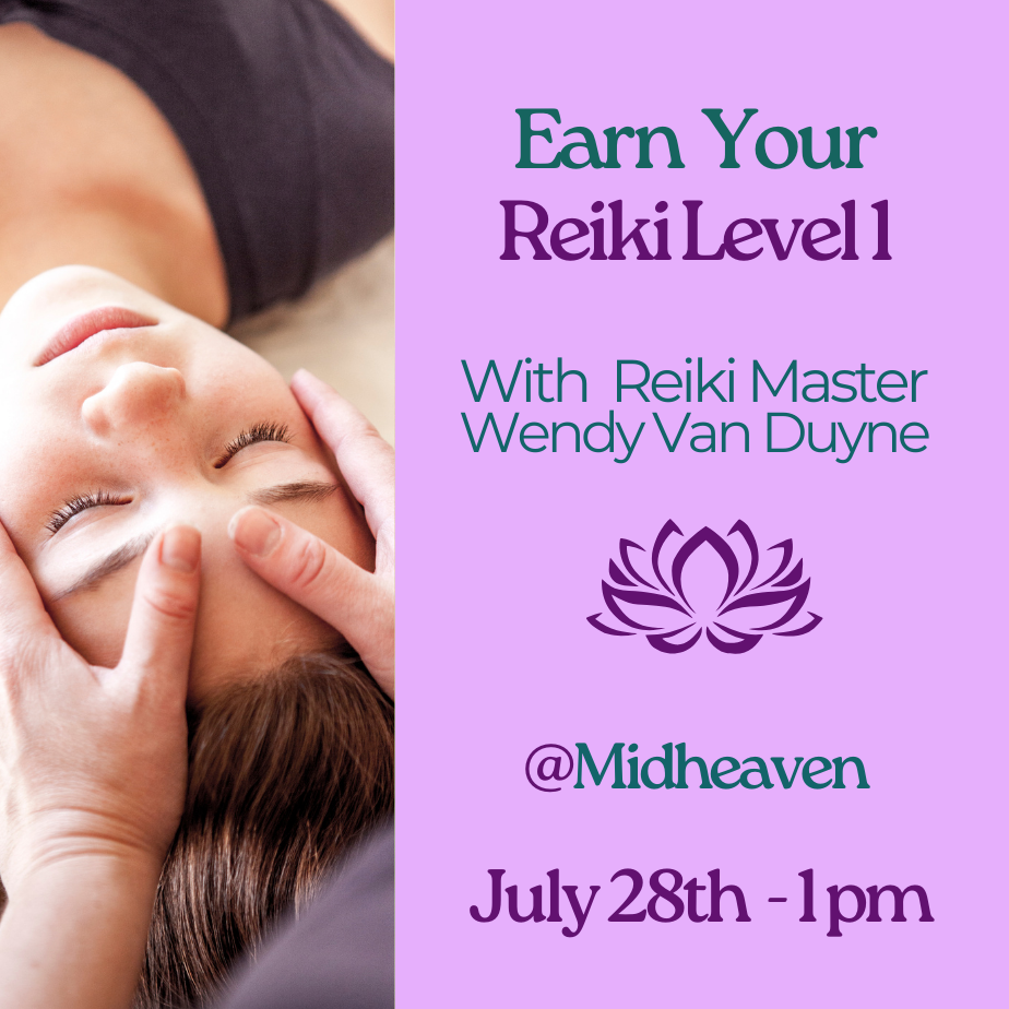 Ignite Your Healing Journey with Reiki 1: July 28th